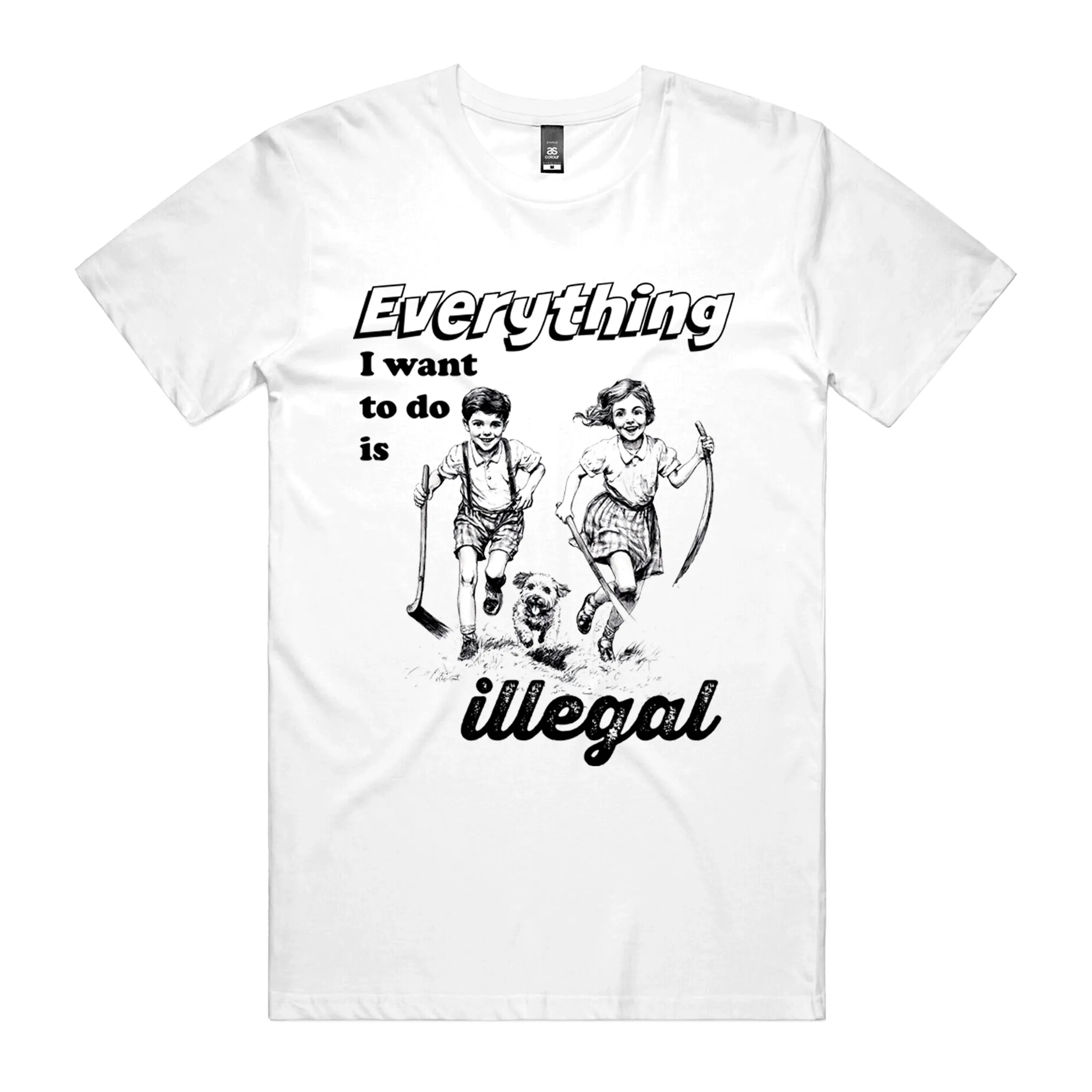 Everything Illegal T-Shirt