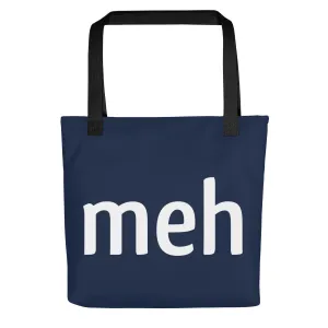 Meh Shirt Tote Bag