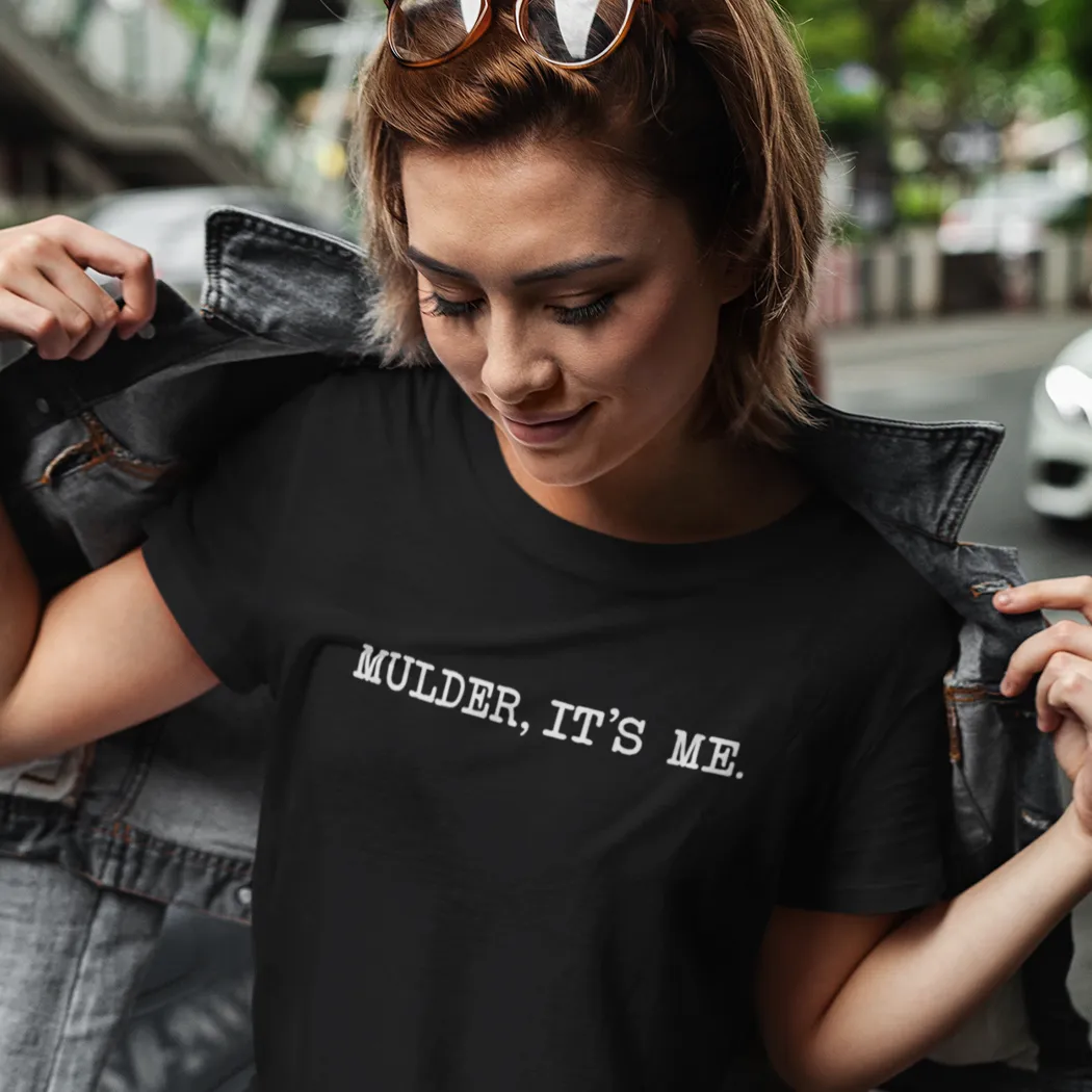 Mulder It's Me T-Shirt