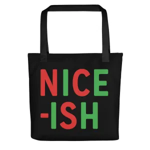 Nice-ish Tote Bag