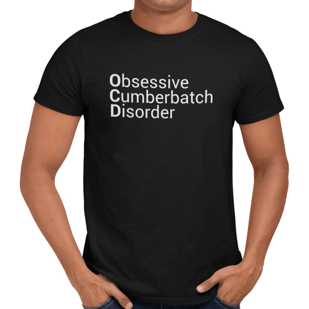 Obsessive Cumberbatch Disorder T-Shirt